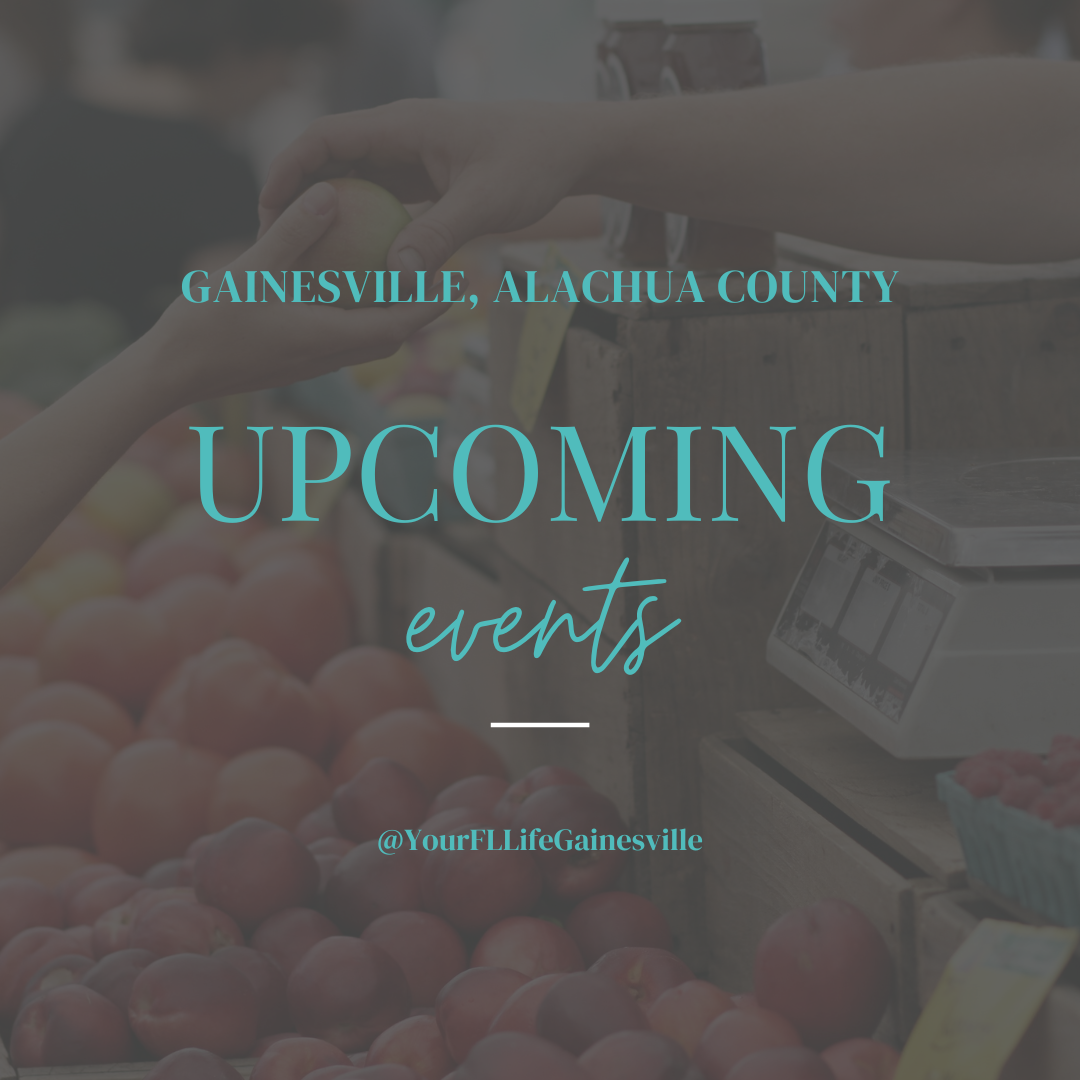 Things To Do in Gainesville March 8-1024